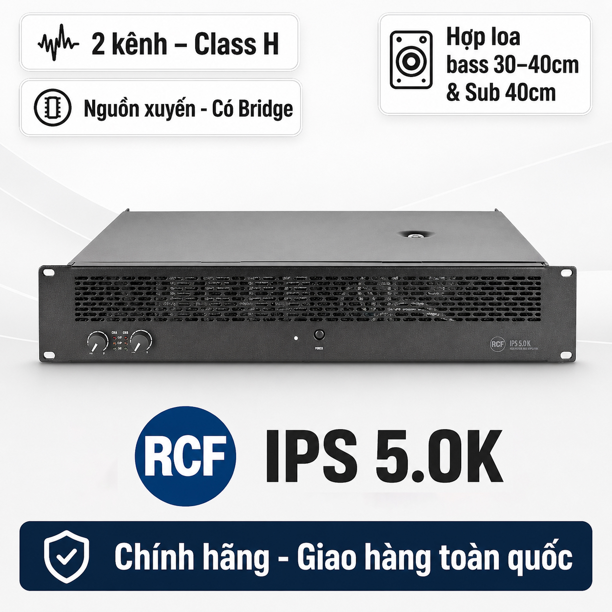 Cục đẩy công suất RCF IPS 5.0K